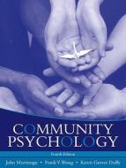 Community Psychology di John Moritsugu, Frank Y. Wong, Karen Grover Duffy edito da Pearson Education (us)