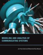 Modeling and Analysis of Communicating Systems di Jan F. Groote, Mohammad Reza Mousavi edito da MIT Press Ltd