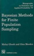 Bayesian Methods For Finite Population Sampling di Malay Ghosh, Glen Meeden edito da Chapman And Hall