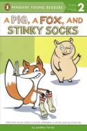 A Pig, a Fox, and Stinky Socks di Jonathan Fenske edito da TURTLEBACK BOOKS