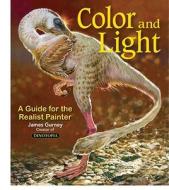 Colour and Light di James Gurney edito da Andrews McMeel Publishing