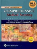 Lippincott Williams And Wilkins\' Comprehensive Medical Assisting di Elizabeth A. Molle, Laura Southard Durham, Judy Kronenburger, Connie West Stack edito da Lippincott Williams And Wilkins