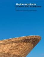 The London 2012 Velodrome, Hopkins Architects di Peter Buchanan, Paul Finch, Felix Mara, Hattie Hartman, Peter Blundell Jones edito da The Architects\' Journal, Emap Inform