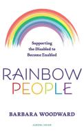 Rainbow People di Barbara Woodward edito da Aurora House