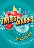Twists & Turns Devotional: Changing the Game by Following Jesus di B&H Kids Editorial edito da B&H PUB GROUP