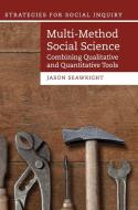 Multi-Method Social Science di Jason Seawright edito da Cambridge University Press
