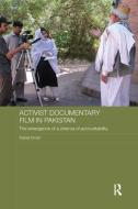 Activist Documentary Film in Pakistan di Rahat (University of Bremen Imran edito da Taylor & Francis Ltd