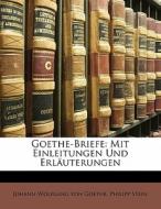 Mit Einleitungen Und Erlauterungen di Johann Wolfgang von Goethe, Philipp Stein, Johann Wolfgang Von Goethe edito da Nabu Press