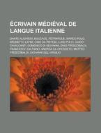 Crivain M Di Val De Langue Italienne: D di Livres Groupe edito da Books LLC, Wiki Series