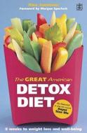The Great American Detox Diet di Alex Jamieson edito da Pan Macmillan