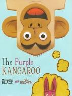 The Purple Kangaroo di Michael Ian Black edito da SIMON & SCHUSTER BOOKS YOU