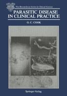 Parasitic Disease in Clinical Practice di Gordon C. Cook edito da Springer London