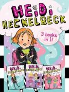 Heidi Heckelbeck 3 Books in 1!: Heidi Heckelbeck Has a Secret; Heidi Heckelbeck Casts a Spell; Heidi Heckelbeck and the  di Wanda Coven edito da LITTLE SIMON MERCHANDISE