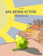 Five Meters of Time/P'Yat Metriv Chasu: Children's Picture Book English-Ukrainian (Bilingual Edition/Dual Language) di Philipp Winterberg edito da Createspace