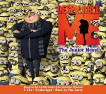 Despicable Me: The Junior Novel di Annie Auerbach edito da Audiogo