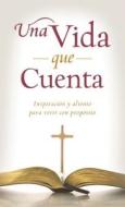 Una Vida Que Cuenta: Inspiracion y Aliento Para Vivir Con Proposito = A Life That Matter di Kimberley Woodhouse edito da Barbour Publishing