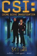 CSI (Crime Scene Investigation) di Max Allan Collins, Gabriel Rodriguez, Ashley Wood edito da Titan Books Ltd