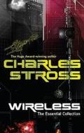 Wireless di Charles Stross edito da Little, Brown Book Group