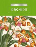 Kew Pocketbooks: Orchids di Michael F. Fay edito da ROYAL BOTANIC GARDENS KEW