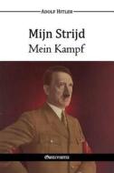 Mijn Strijd - Mein Kampf di Adolf Hitler edito da Omnia Veritas Ltd