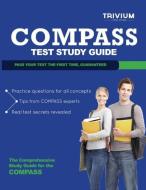 Compass Test Study Guide di Trivium Test Prep edito da Trivium Test Prep