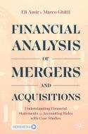 Financial Analysis Of Mergers And Acquisitions di Eli Amir, Marco Ghitti edito da Springer Nature Switzerland AG