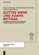 Gottes Werk und Adams Beitrag edito da Akademie Verlag GmbH