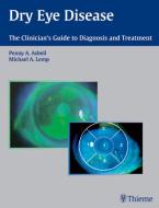 Dry Eye Disease edito da Thieme Publishing Group