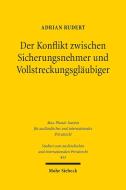 Der Konflikt zwischen Sicherungsnehmer und Vollstreckungsgläubiger di Adrian Rudert edito da Mohr Siebeck GmbH & Co. K