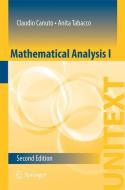 Mathematical Analysis I di Claudio Canuto, Anita Tabacco edito da Springer-Verlag GmbH