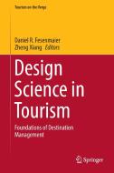 Design Science in Tourism edito da Springer-Verlag GmbH