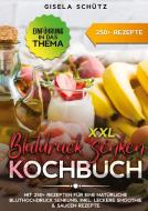 XXL Blutdruck senken Kochbuch di Gisela Schütz edito da tredition