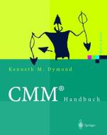 CMM Handbuch di Kenneth M. Dymond edito da Springer-Verlag GmbH