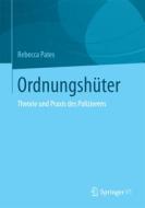 Ordnungshüter di Rebecca Pates edito da Springer-Verlag GmbH