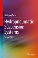 Hydropneumatic Suspension Systems di Wolfgang Bauer edito da Springer Berlin Heidelberg