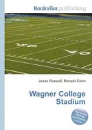Wagner College Stadium edito da Book On Demand Ltd.