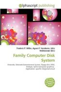 Family Computer Disk System di #Craig Cairo Theodoulos edito da Vdm Publishing House