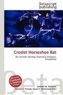 Croslet Horseshoe Bat edito da Betascript Publishing