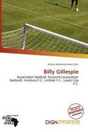 Billy Gillespie edito da Dign Press