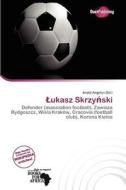 Ukasz Skrzy Ski edito da Duct Publishing