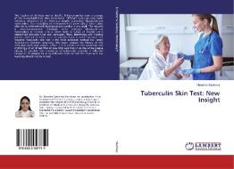Tuberculin Skin Test: New Insight di Natasha Sawhney edito da LAP Lambert Academic Publishing