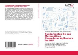 Fundamentos De Las Matemáticas Financieras Aplicado a las NIIF di Juan Manuel Villamizar Ramirez, Ruth Mayerly Guerrero J edito da EAE