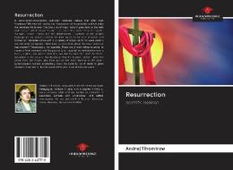 Resurrection di Andrej Tihomirow edito da AV Akademikerverlag