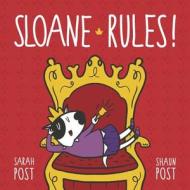 Sloane Rules! di Shaun Post edito da BOOKBABY