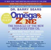 The Omega RX Zone Low Price CD: The Power of the New High-Dose Fish Oil di Barry Sears edito da HarperAudio