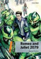 Dominoes: Two: Romeo and Juliet 2079 di Andrew Prentice edito da OUP Oxford