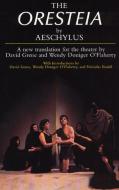 The Oresteia di Aeschylus edito da The University of Chicago Press
