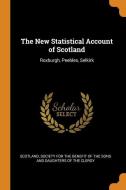 The New Statistical Account Of Scotland di Scotland edito da Franklin Classics Trade Press