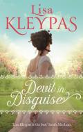 Devil In Disguise di Lisa Kleypas edito da Little, Brown Book Group