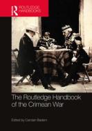 The Routledge Handbook Of The Crimean War edito da Taylor & Francis Ltd